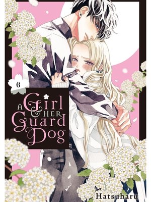 cover image of A Girl & Her Guard Dog, Volume 6